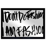 Fashion is Everything