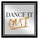 Dancing Out Gold