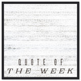 Quote Of The Week