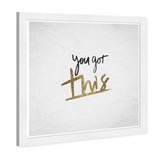You Got This