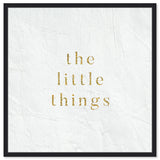 The Little Things