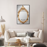 Fairest of Them All Mirror